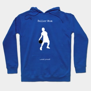 Baller Mom Hoodie